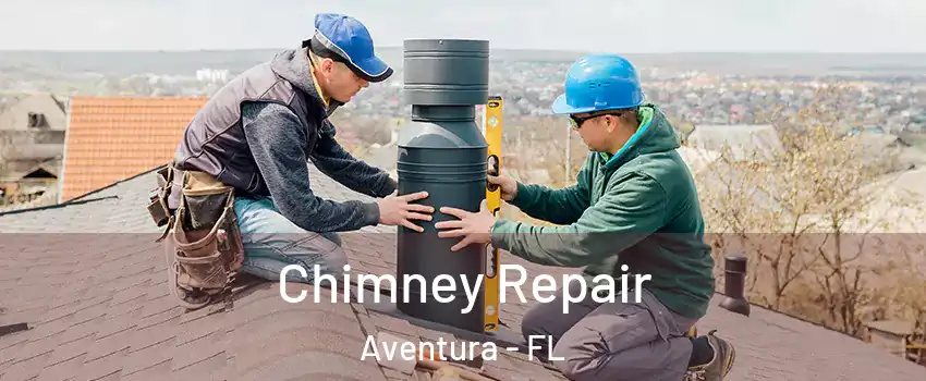  Chimney Repair Aventura - FL