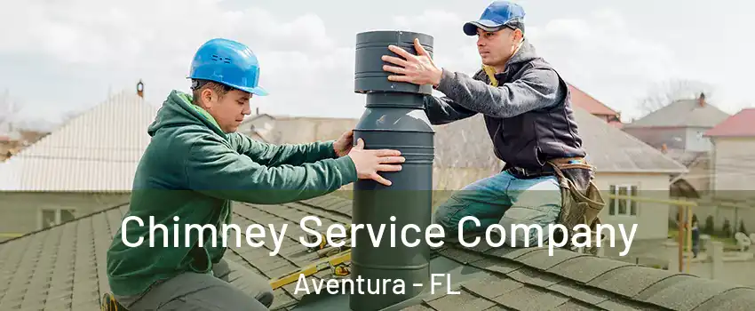  Chimney Service Company Aventura - FL