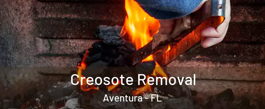  Creosote Removal Aventura - FL