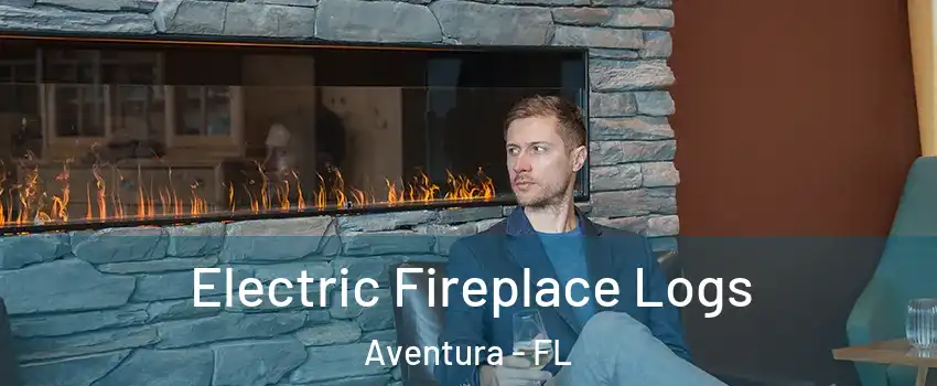 Electric Fireplace Logs Aventura - FL