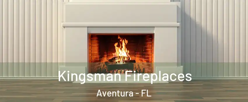  Kingsman Fireplaces Aventura - FL