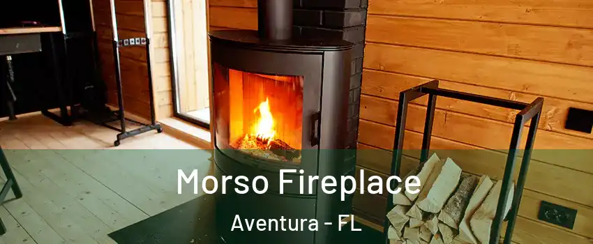  Morso Fireplace Aventura - FL